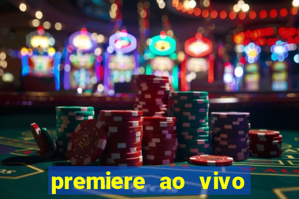 premiere ao vivo gratis futebol